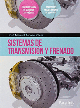 SISTEMAS DE TRANSMISION Y FRENADO