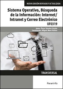 SISTEMA OPERATIVO, BUSQUEDA DE LA INFORMACION: INTERNET/INTRANET