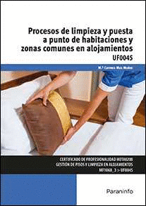 PROCESOS DE LIMPIEZA Y PUESTA A PUNTO DE HABITACIONES Y ZON