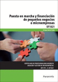 PUESTA EN MARCHA Y FINANCIACION DE PEQUE�OS NEGOCIOS O MICROEMPRE
