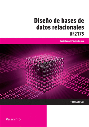 DISE�O DE BASES DE DATOS RELACIONALES UF2175