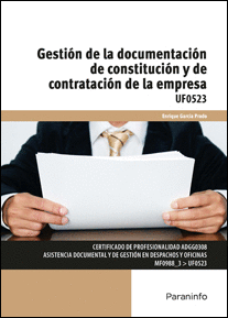 GESTION DE LA DOCUMENTACION DE CONSTITUCION Y DE CONTRATACION DE