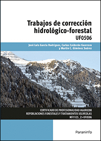 TRABAJOS DE CORRECCIN HIDROLGICO-FORESTAL