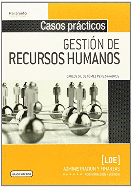 CASOS PRACTICOS DE GESTION DE RECURSOS HUMANOS