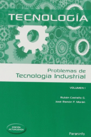 PROBLEMAS DE TECNOLOG�A INDUSTRIAL I