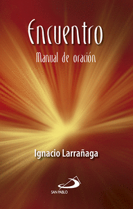 ENCUENTRO: MANUAL DE ORACIN