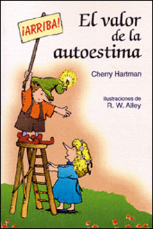 EL VALOR DE LA AUTOESTIMA