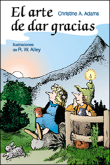 ARTE DE DAR GRACIAS, EL