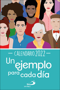 CALENDARIO UN EJEMPLO PARA CADA DIA 2022 TAMA�O GRANDE
