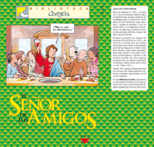 El Senor De Los Amigos Biblioteca Cortes Cortes