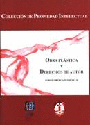 OBRA PLASTICA Y DERECHOS DE AUTOR