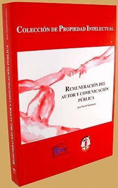 REMUNERACION DEL AUTOR Y COMUNICACION PUBLICA