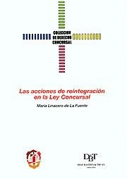 ACCIONES DE REINTEGRACION EN LA LEY CONCURSAL