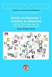 HIJOS ALINEADOS Y PADRES ALIENADOS
