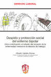 DESPIDO Y PROTECCION SOCIAL DEL ENFERMO BIPOLAR