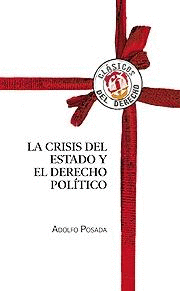 CRISIS DEL ESTADO Y EL DERECHO POLITICO