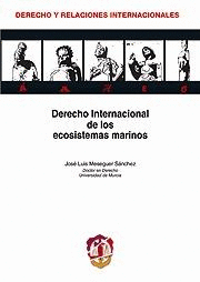 DERECHO INTERNACIONAL DE LOS ECOSISTEMAS MARINOS
