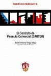 EL CONTRATO DE PERMUTA COMERCIAL ( BARTER )