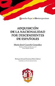 ADQUISICI�N DE LA NACIONALIDAD POR DESCENDIENTES DE ESPA�OLES