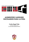 ALIMENTOS Y AUXILIOS NECESARIOS PARA LA VIDA