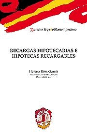 RECARGAS HOPOTECARIAS E HIPOTECAS RECARGABLES