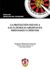 LA PROTECCI�N FRENTE A LAS CL�USULAS ABUSIVAS EN PR�STAMOS Y CR�DITOS