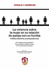 LA VIOLENCIA SOBRE LA MUJER EN SU RELACI�N DE PAREJA CON UN HOMBRE. AN�LISIS DOC