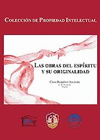 LAS OBRAS DEL ESP�RITU Y SU ORIGINALIDAD