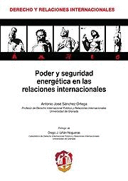 PODER Y SEGURIDAD ENERG�TICA EN LAS RELACIONES INTERNACIONALES