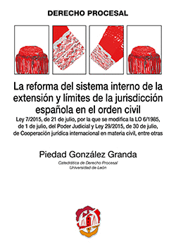 LA REFORMA DEL SISTEMA INTERNO DE LA EXTENSI�N Y L�MITES DE LA JURISDICCI�N ESPA