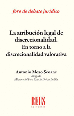 ATRIBUCI�N LEGAL DE DISCRECIONALIDAD