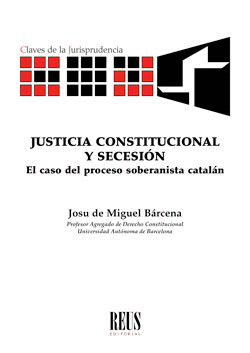 JUSTICIA CONSTITUCIONAL Y SECESI�N
