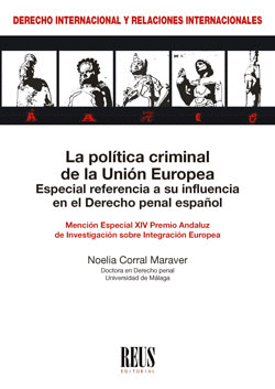 LA POL�TICA CRIMINAL DE LA UNI�N EUROPEA