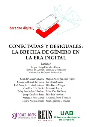 CONECTADAS Y DESIGUALES: LA TECNOLOG�A Y LA BRECHA DE G�NERO EN LA ERA DIGITAL