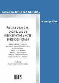 PRACTICA DEPORTIVA, DOPAJE Y USO DE MEDICAMENTOS Y OTRAS SUSTANCIAS ACTIVAS
