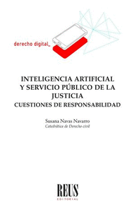 INTELIGENCIA ARTIFICIAL Y SERVICIO PUBLICO DE LA JUSTICIA