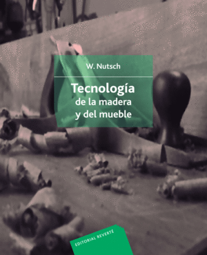 TECNOLOGIA DE LA MADERA Y DEL MUEBLE