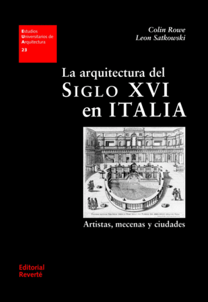 LA ARQUITECTURA DEL SIGLO XVI EN ITALIA
