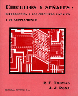 CIRCUITOS Y SEALES. INTRODUCCION A CIRCUITOS LINEALES