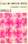 OPTICA 2. CURSO DE CIENCIAS FISICAS