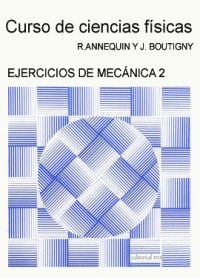 EJERCICIOS CIENCIAS FISICAS. MECANICA 2