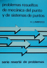PROBLEMAS RESUELTOS DE MECANICA DEL PUNTO Y DE SISTEMAS