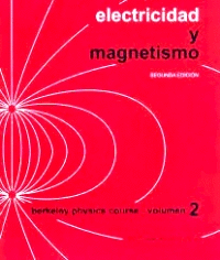 ELECTRICIDAD Y MAGNETISMO VOLUMEN 2