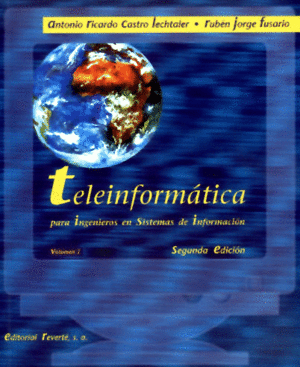 TELEINFORMATICA INGENIEROS SISTEMAS INFORMACION VOL.1