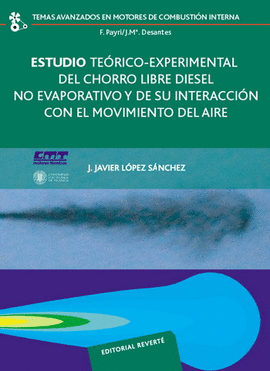 ESTUDIO TEORICO-EXPERIMENTAL DEL CHORRO LIBRE DIESEL
