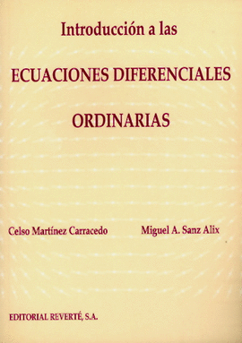 INTRODUCCION A LAS ECUACIONES DIFERENCIALES ORDINARIAS