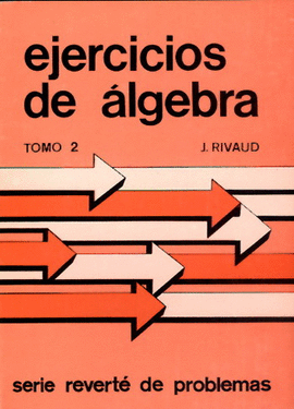 EJERCICIOS DE ALGEBRA - TOMO II