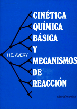 CINETICA QUIMICA BASICA MECANISMOS REACCION