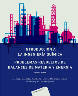 INTRODUCCION A LA INGENIERIA QUIMICA: PROBLEMAS RESUELTOS DE BALA