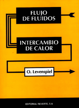 FLUJO DE FLUIDOS  INTERCAMBIO DE CALOR